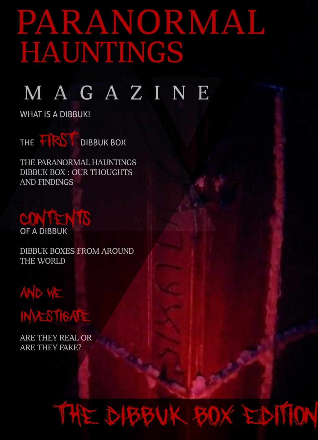 The Dybbuk Edition – Paranormal Hauntings&nbsp;Magazine